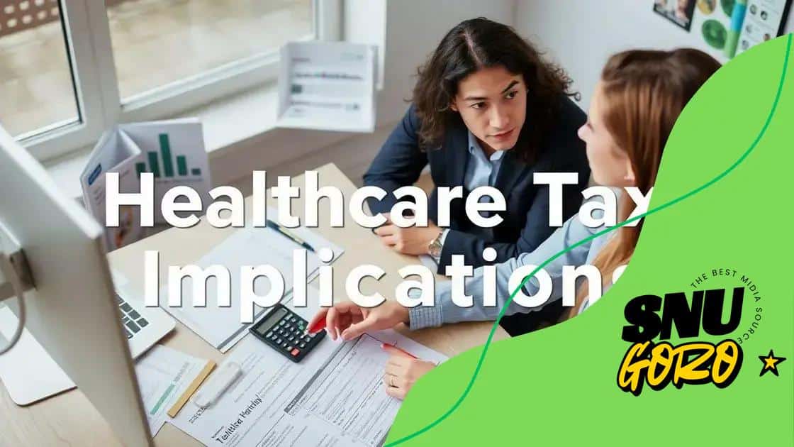 Tax implications of healthcare benefits
